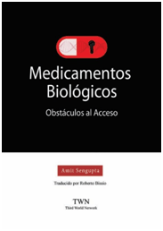 Medicamentos biologicos: Obstaculos al acceso