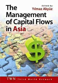 The Management of Capital Flows in Asia