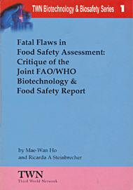 Fatal Flaws in Food Safety Assessment: Critique of the Joint FAO/WHO Biotechnology & Food Safety Report (No. 1)