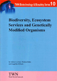 Biodiversity, Ecosystem Services and Genetically Modified Organisms (No. 10) - Click Image to Close