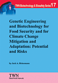 Genetic Engineering and Biotechnology for Food Security and for Climate Change Mitigation and Adaptation: Potential and Risks (No. 17) - Click Image to Close