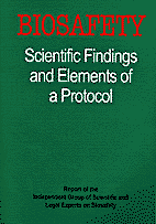BIOSAFETY - Scientific Findings and Elements of a Protocol
