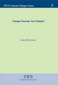 Change Tourism, Not Climate! (No. 3)
