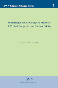 Addressing Climate Change in Malaysia: A Critical Perspective on Carbon Pricing (No. 7) - Click Image to Close