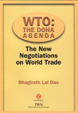 WTO: The Doha Agenda - The New Negotiations on World Trade