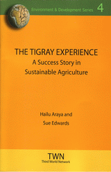 The Tigray experience: A success story in sustainable agriculture (No. 4)