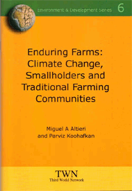Enduring Farms: Climate Change, Smallholders and Traditional Farming Communities (No. 6)