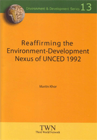 Reaffirming the Environment-Development Nexus of UNCED 1992 (No. 13)