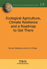 Ecological Agriculture, Climate Resilience and a Roadmap to Get There (No. 14)
