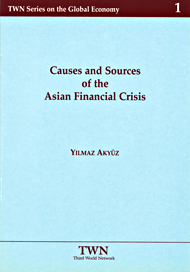 Causes and Sources of the Asian Financial Crisis (No. 1)