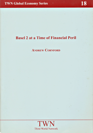 Basel 2 at a Time of Financial Peril (No. 18)