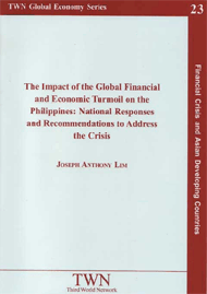 The Impact of the Global Financial and Economic Turmoil on the Philippines: National Responses and Recommendations to Address the Crisis (No. 23)