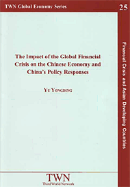 The Impact of the Global Financial Crisis on the Chinese Economy and China’s Policy Responses (No. 25)
