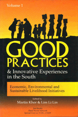 Good Practices and Innovative Experiences in the South (Vol. 1): Economic, Environmental and Sustainable Livelihood Initiatives