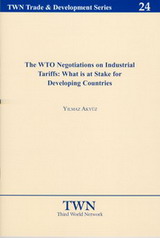 The WTO Negotiations on Industrial Tariffs: What is at Stake for Developing Countries (No. 24)