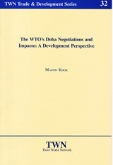 The WTO’s Doha Negotiations and Impasse: A Development Perspective (No. 32)