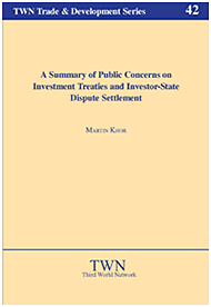 A Summary of Public Concerns on Investment Treaties and Investor-State Dispute Settlement (No. 42)