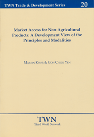Market Access for Non-Agricultural Products: A Development View of the Principles and Modalities (No. 20)