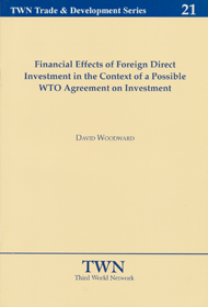 Financial Effects of Foreign Direct Investment in the Context of a Possible WTO Agreement on Investment (No. 21)
