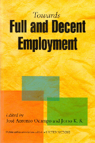 Towards Full and Decent Employment