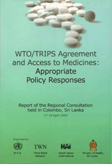 WTO/TRIPS Agreement and Access to Medicines: Appropriate Policy Responses - Click Image to Close